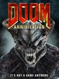 EE3358 : Doom Annihilation ดูม 2 สงครามอสูรกลายพันธุ์ (2019) DVD 1 แผ่น