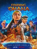 EE3550 : Finding 'Ohana ผจญภัยใจอะโลฮา (2021) DVD 1 แผ่น