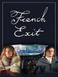 EE3578 : French Exit สุดสายปลายทางที่ปารีส (2020) DVD 1 แผ่น