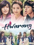 krr1656 : ซีรีย์เกาหลี Hwarang: The Poet Warrior Youth ฮวารัง อัศวินพิทักษ์ชิลลา (พากย์ไทย) DVD 5 แผ่น