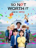 krr2045 : ซีรีย์เกาหลี So Not Worth It วัยใส ๆ หัวใจสุดเปิ่น (2021) (พากย์ไทย) DVD 2 แผ่น