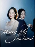 krr2355 : ซีรีย์เกาหลี Marry My Husband สามีคนนี้แจกฟรีให้เธอ (2024) (ซับไทย) DVD 4 แผ่น