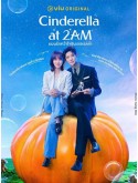 krr2572 : ซีรีย์เกาหลี Cinderella at 2AM แผนรักคว้าใจซินเดอเรลล่า (2024) (พากย์ไทย) DVD 3 แผ่น