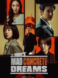 krr2595 : ซีรีย์เกาหลี Mad Concrete Dreams วังวนนรกดงคอนกรีต (2026) (2ภาษา) DVD 3 แผ่น