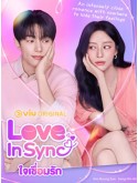 krr2599 : ซีรีย์เกาหลี Love In Sync ใจเชื่อมรัก (2026) (ซับไทย) DVD 2 แผ่น
