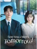 krr2600 : ซีรีย์เกาหลี See You at Work Tomorrow! เจอกันที่ออฟฟิศพรุ่งนี้นะ! (2026) (2ภาษา) DVD 3 แผ่น