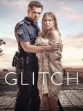 se1788 : ซีรีย์ฝรั่ง Glitch Season 1 [ซับไทย] DVD 2 แผ่น