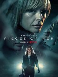 se1879 : ซีรีย์ฝรั่ง Pieces of Her เศษชีวิต (2022) (ซับไทย) DVD 2 แผ่น