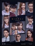 st1625 : ละครไทย THE GIFTED นักเรียนพลังกิฟต์ DVD 3 แผ่น