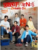 st2410 : ละครไทย Only Friends Dream On เล่นกับเพื่อนได้…มากกว่าเพื่อน DVD 3 แผ่น