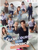 st2442 : ละครไทย คอร์ส(ลัด)สูตรโรแมนซ์ Crash Course in Romance (2569) DVD 4 แผ่น