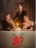 st2486 : ละครไทย 30 เพิ่งเริ่มต้น The Thirsty 30 (2568) DVD 4 แผ่น
