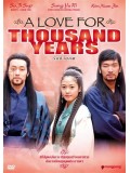 kr880 : ซีรีย์เกาหลี A Love for Thousand Years รักข้ามภพ [MASTER]  10 แผ่นจบ