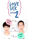 st1161 : ละครไทย Lovesick The Series Season 2 / รักวุ่น วัยรุ่นแสบ 2 DVD 4 แผ่น