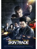 EE1756 : Skin Trade คู่ซัด อันตราย (ฉบับเสียงไทยเท่านั้น) DVD 1 แผ่น