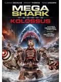 EE1764 : Mega Shark VS Kolossus ฉลามยักษ์ปะทะหุ่นพิฆาตล้างโลก Master 1 แผ่น