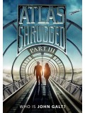 EE1899 : Atlas Shrugged 3 (Who Is John Galt ?) / อัจฉริยะรถด่วนล้ำโลก 3 DVD 1 แผ่น