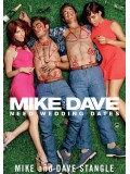 EE2163 : Mike and Dave Need Wedding Dates คู่เดทวิวาห์วายป่วง DVD 1 แผ่น