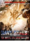 EE2167 : Navy Seals: Battle For New Orleans / หน่วยจู่โจมทะลวงเมืองซอมบี้ DVD 1 แผ่น