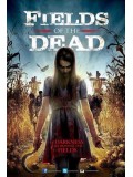EE2168 : Fields Of The Dead ไดอารี่หลอนซ่อนวิญญาณ DVD 1 แผ่น