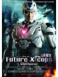 cm0003 : Future X Cops อนาคตข้าใครอย่าแตะ DVD 1 แผ่น