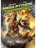 E270 : Mega Python Vs Gatoroid สงครามโคตรพันธุ์เลื้อยคลานสยองโลก DVD Master 1 แผ่นจบ