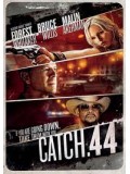 E488 : Catch.44 ตลบแผนปล้นคนพันธุ์แสบ DVD 1 แผ่น