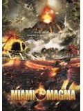 E709 : Miami Magma มหาวิบัติลาวาถล่มเมือง DVD Master 1 แผ่นจบ