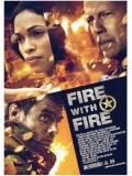 E786 : Fire With Fire คนอึดล้างเพลิงนรก DVD 1 แผ่น