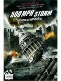 E942 : 500 MPH Storm พายุมหากาฬถล่มโลก DVD Master 1 แผ่นจบ
