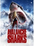 EE1134 : หนังฝรั่ง Avalanche Sharks ฉลามหิมะล้านปี DVD 1 แผ่น
