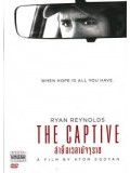 EE1262 : หนังฝรั่ง The Captive ล่ายื้อเวลามัจจุราช DVD 1 แผ่น