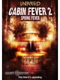 EE1266 : หนังฝรั่ง Cabin Fever 2 Spring Fever 10 วินาที หนีตายเชื้อนรก ภาค 2 DVD 1 แผ่น