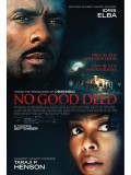 EE1419 : No Good Deed หักเหลี่ยมโฉด DVD 1 แผ่น