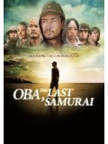 jm025 : หนังญี่ปุ่น Oba: The Last Samurai โอบะ: ร้อยเอกซามูไร DVD 1 แผ่น