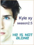 se0329 : ซีรีย์ฝรั่ง Kyle XY Season 2.5 นายไคล์ มนุษย์สายพันใหม่ ปี 2.5 [ซับไทย] DVD 3 แผ่นจบ