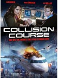 EE1200 : หนังฝรั่ง Collision Course มหาประลัยชนโลก DVD Master 1 แผ่นจบ